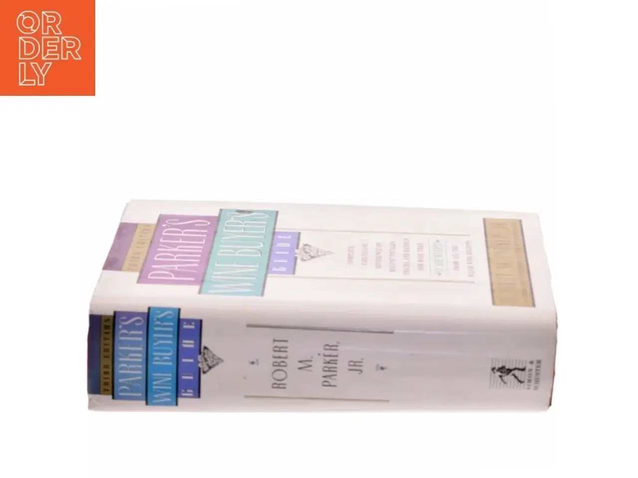 Billede 2 - Parker&#39;s Wine Buyer&#39;s Guide af Robert M. Parker (Bog)