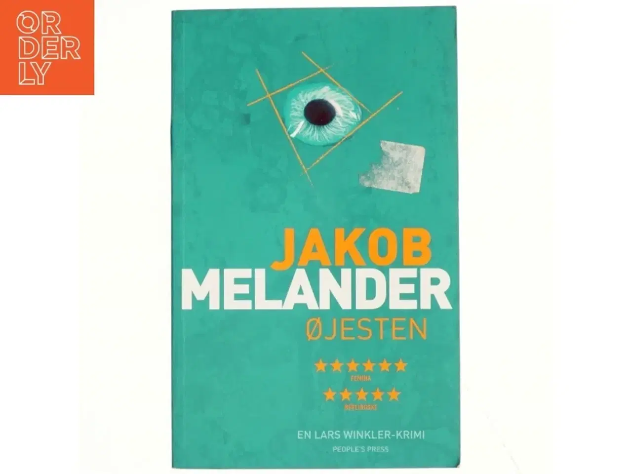 Billede 1 - Øjesten : kriminalroman af Jakob Melander (Bog)