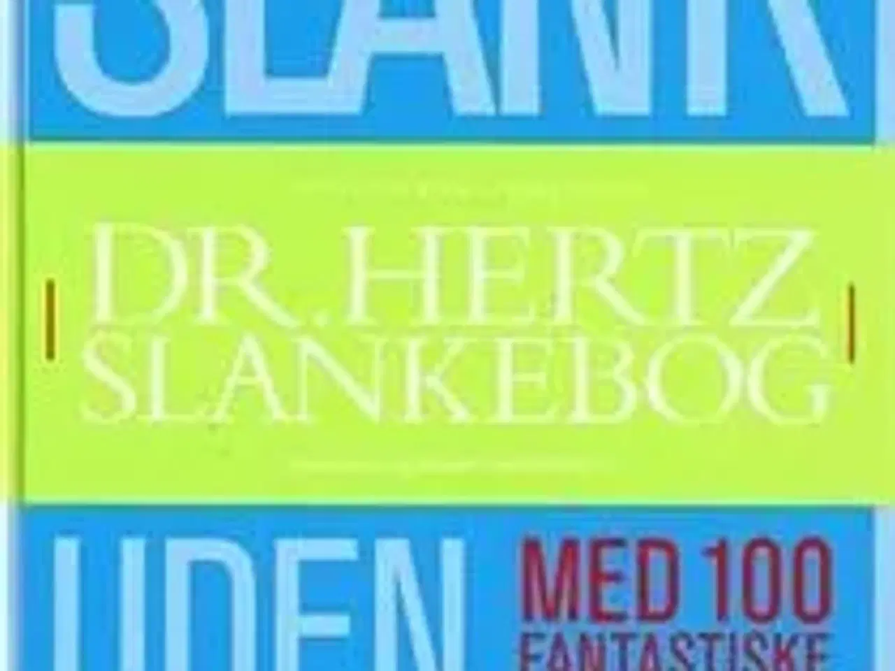 Billede 1 - Dr. Hertz' Slankebog - Niels Hertz