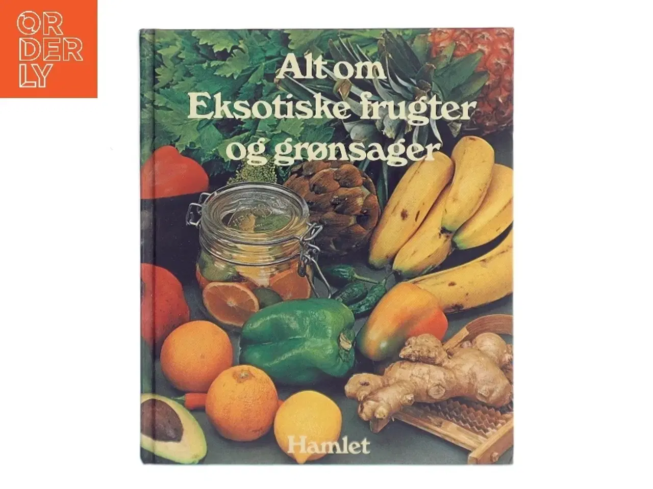 Billede 1 - Alt om Eksotiske frugter og grønsager (Bog)