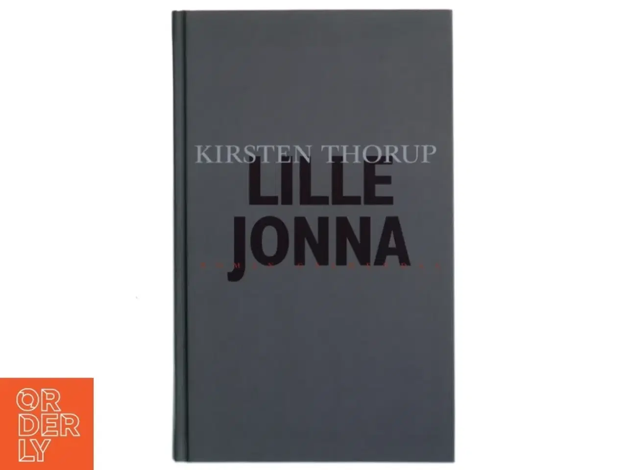 Billede 1 - Lille Jonna af Kirsten Thorup (Bog)