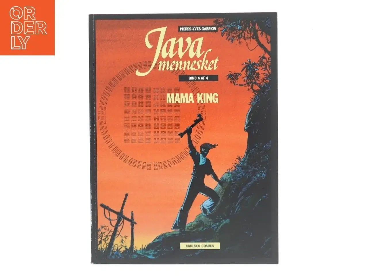 Billede 1 - Javamennesket. 4, Mama King af Pierre-Yves Gabrion (Bog)