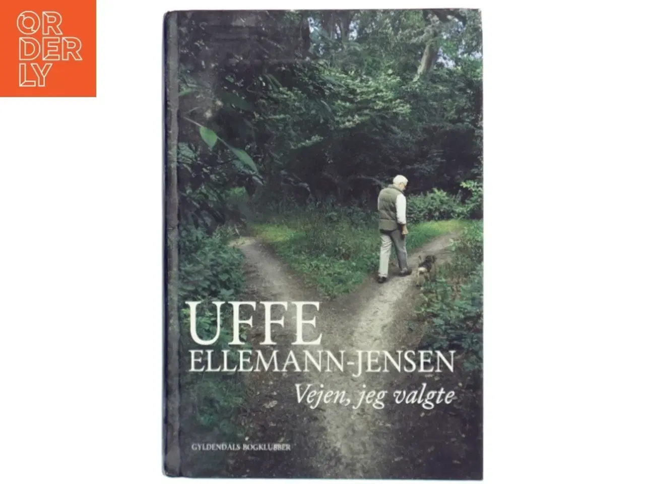 Billede 1 - Uffe Ellemann-Jensen, vejen jeg valgte