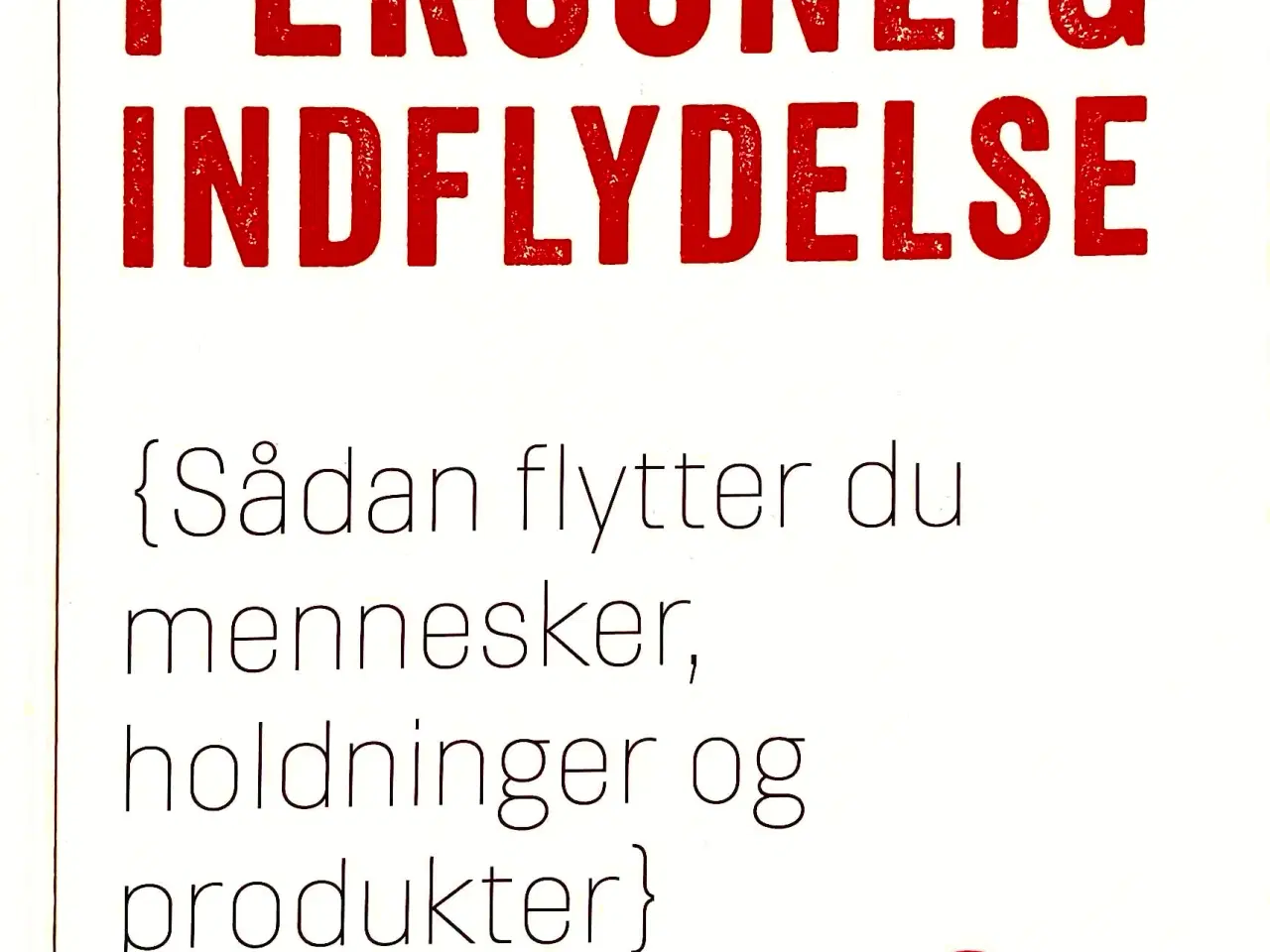 Billede 1 - Personlig Indflydelse 