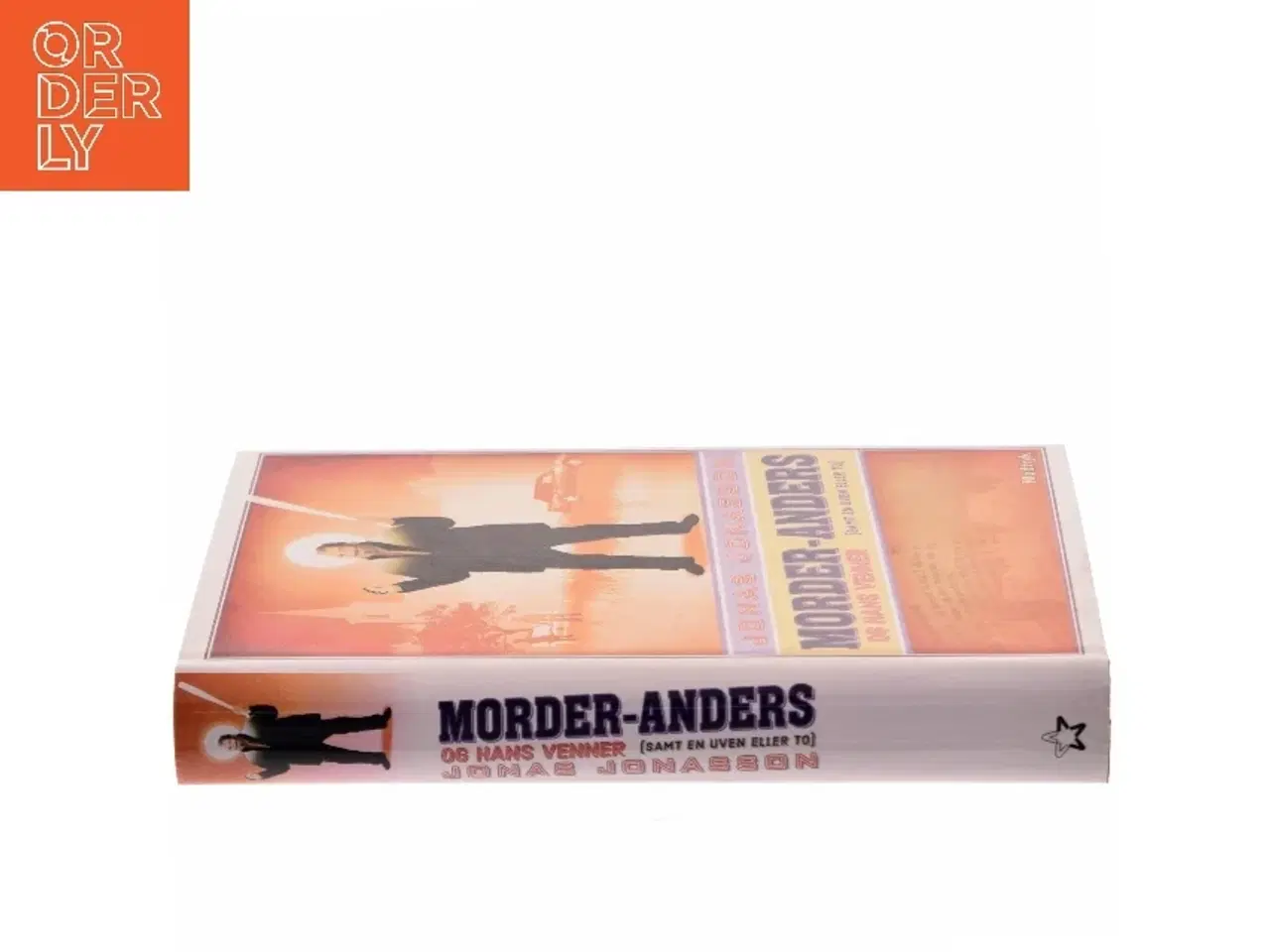 Billede 2 - Morder-Anders og hans venner af Jonas Jonasson (Bog)
