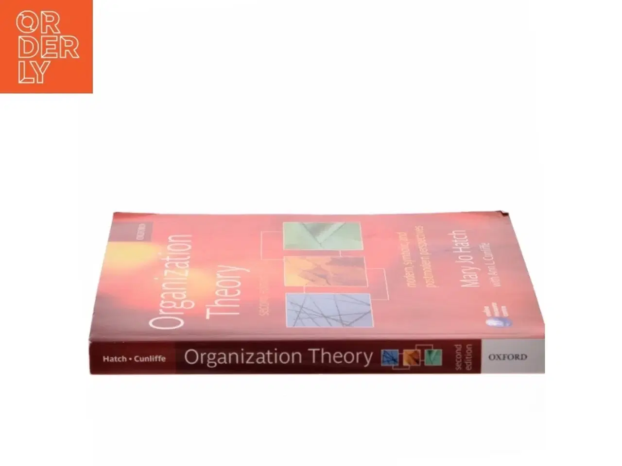 Billede 2 - Organization Theory : Modern, Symbolic, and Postmodern Perspectives by Mary Jo Hatch af Mary Jo Hatch (Bog)