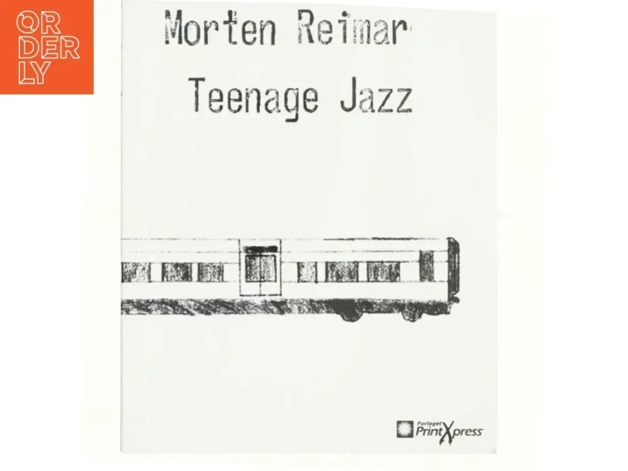 Billede 1 - Teenage Jazz af Morten Reimar (Bog)