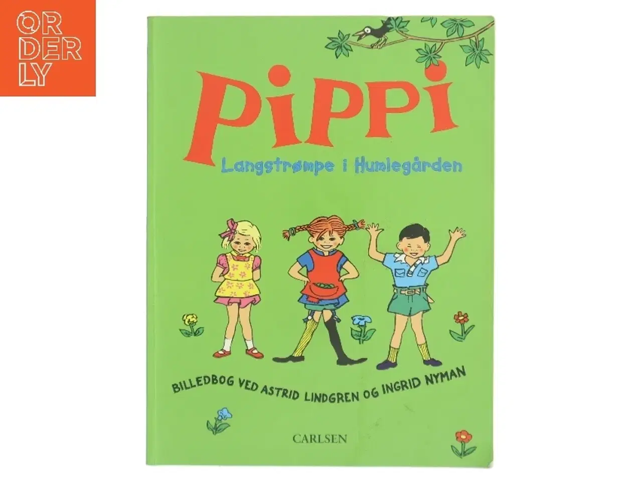 Billede 1 - Pippi Langstrømpe i Humlegården : billedbog (Bog)