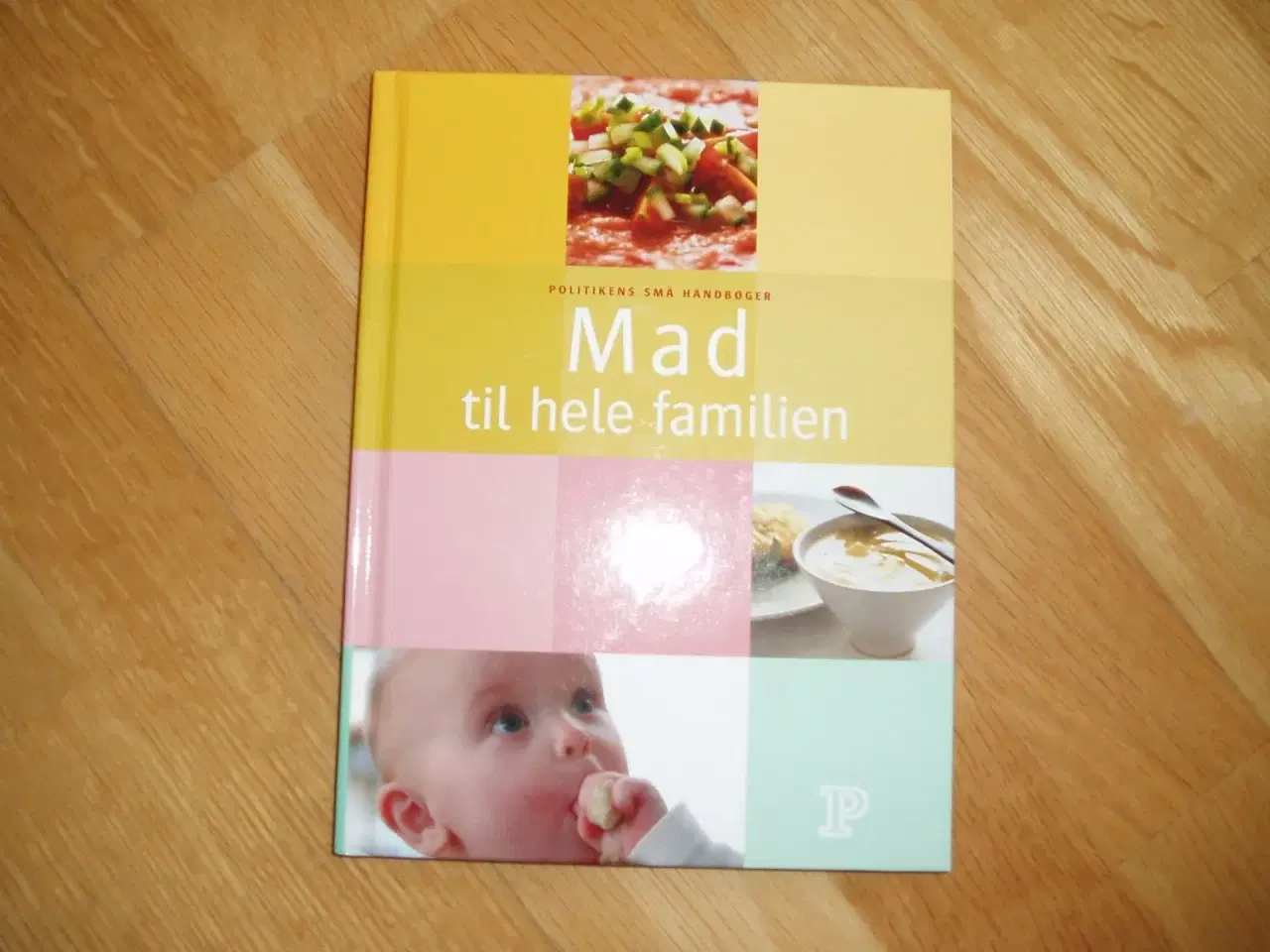 Billede 1 - Kogebog: Mad til hele familien