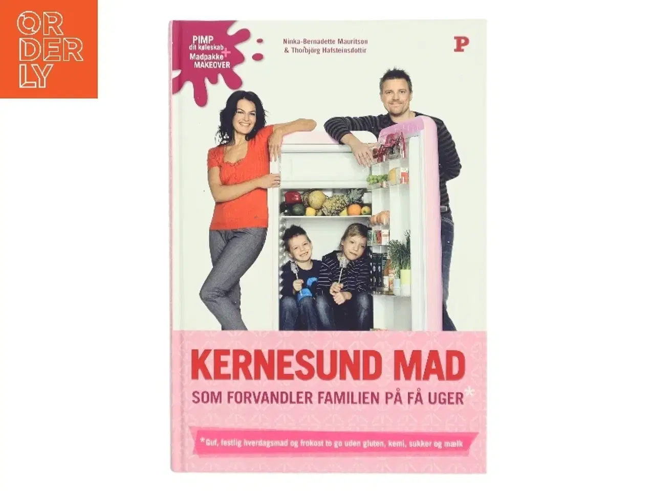 Billede 1 - Kernesund mad som forvandler familien på få uger (Bog)