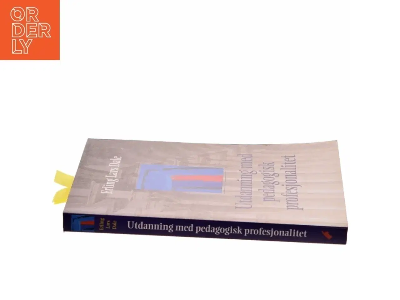 Billede 2 - Utdanning med pedagogisk profesjonalitet af Erling Lars Dale (Bog)