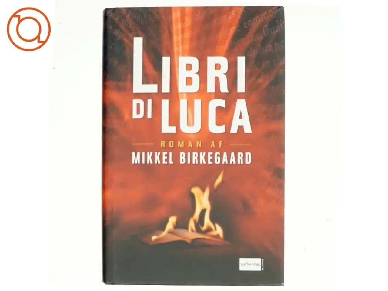 Billede 1 - Libri di Luca af Mikkel Birkegaard (Bog)
