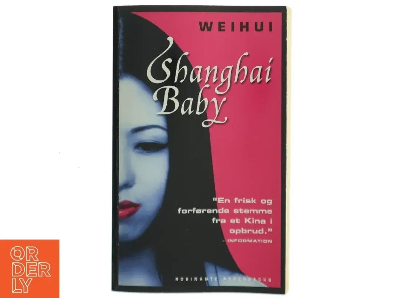 Billede 1 - Shanghai baby : roman af Hui Wei (Bog)