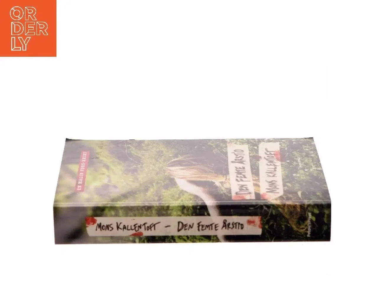 Billede 2 - Den femte årstid : kriminalroman af Mons Kallentoft (Bog)