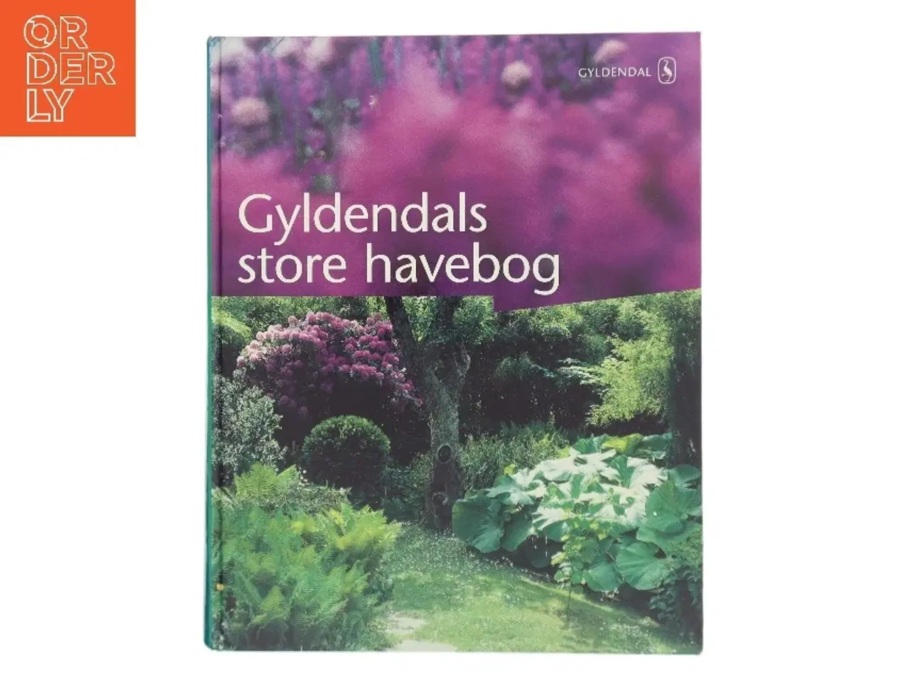 Billede 1 - Gyldendals store havebog af Grethe B. Petersen (f. 1947) (Bog)