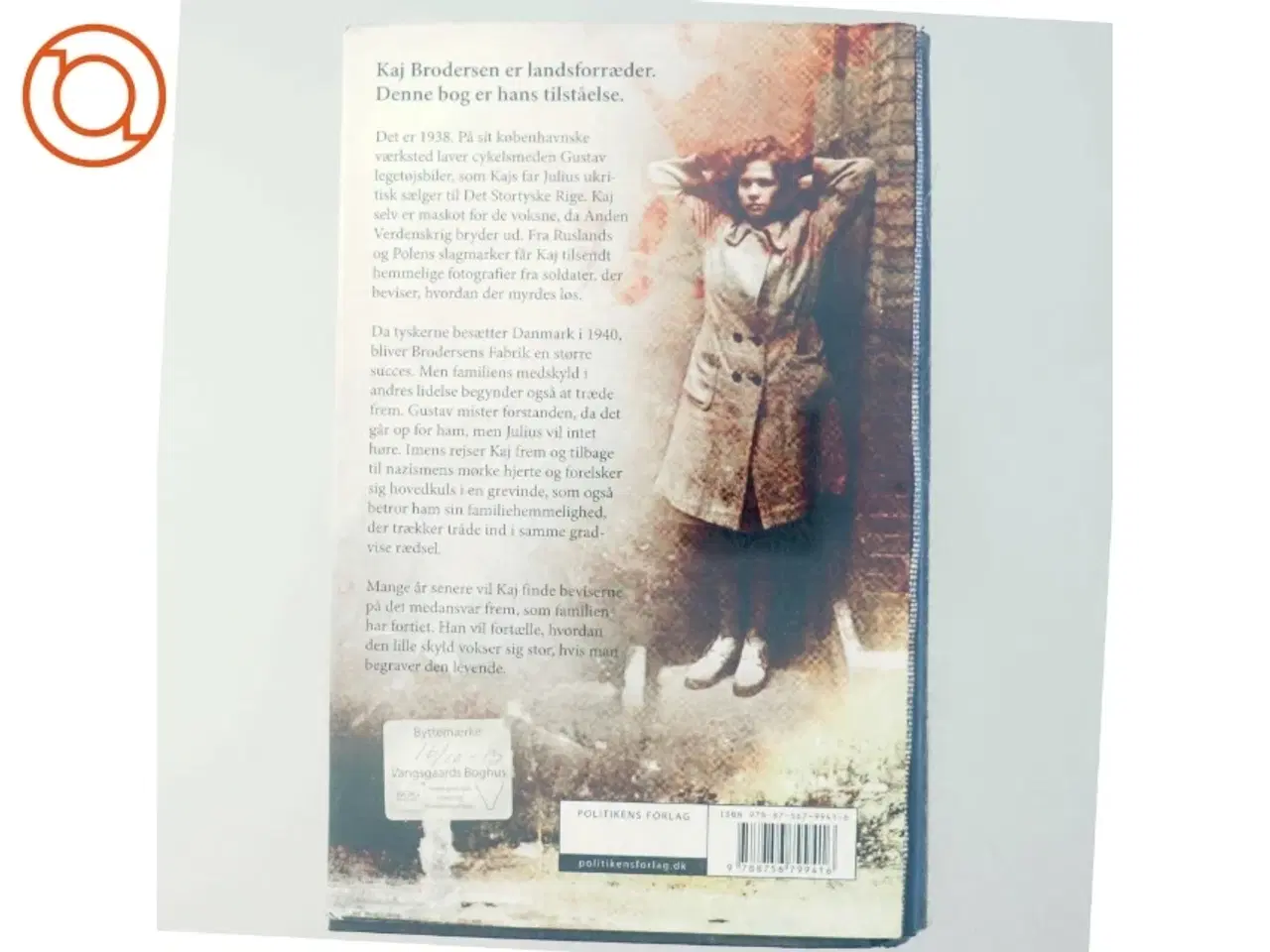 Billede 3 - De forhadte : roman af Christian Mørk (Bog) fra Politikens Forlag