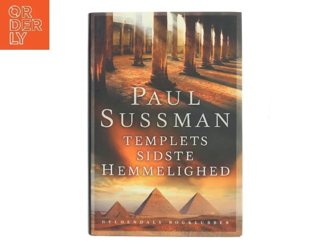 Billede 1 - Templets sidste hemmelighed af Paul Sussman (Bog)