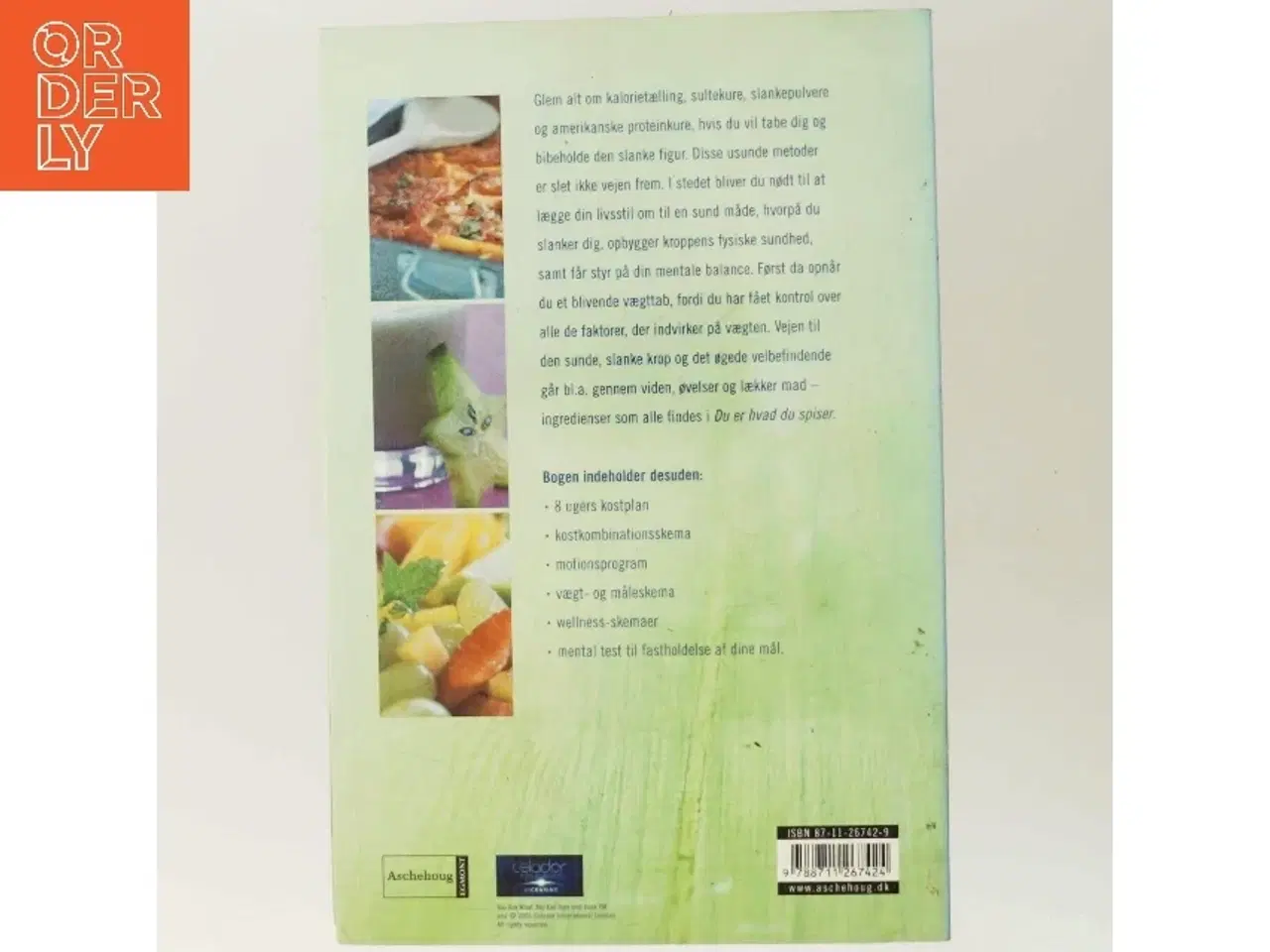 Billede 3 - Du er hvad du spiser med Lene Hansson af Lene Hansson (Bog)