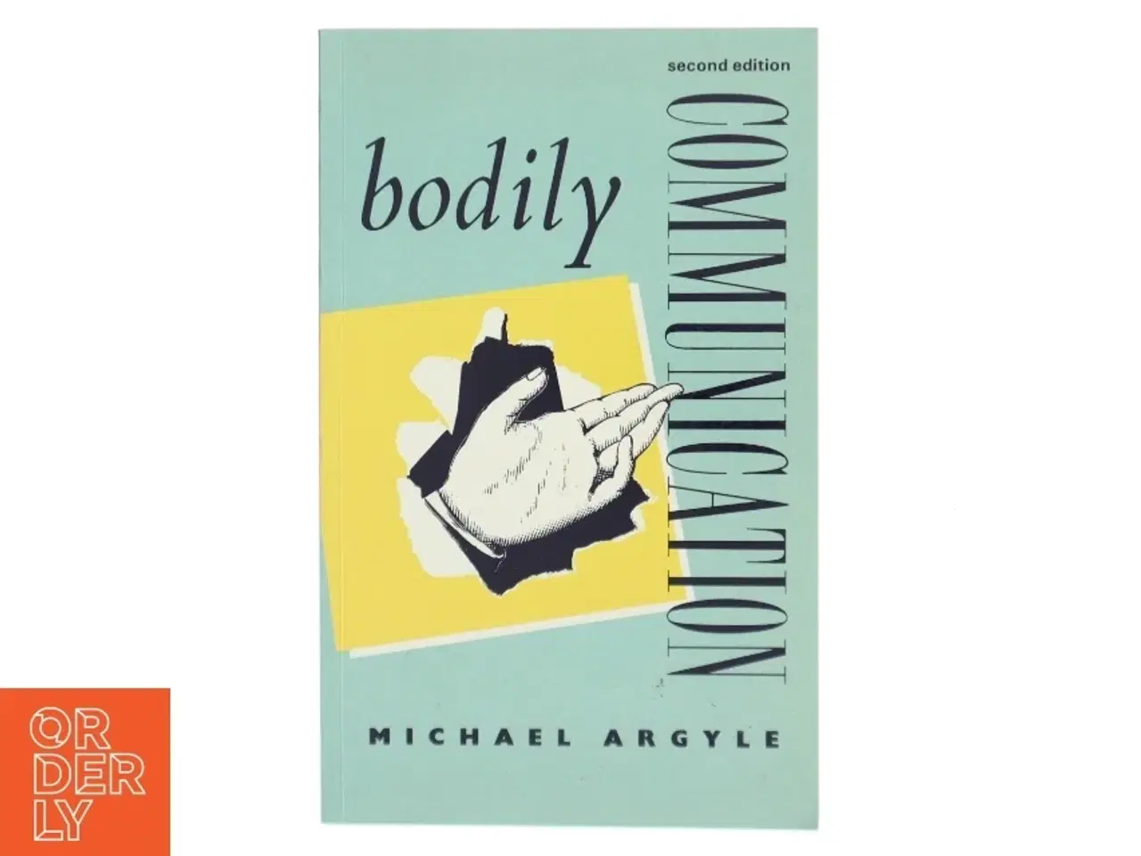 Billede 1 - Bodily communication af Michael Argyle (Bog)