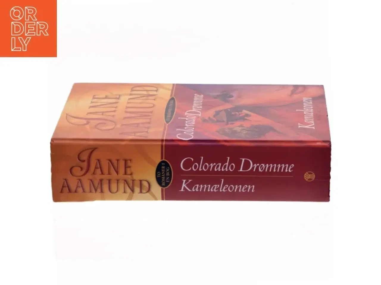 Billede 2 - Colorado drømme : Kamæleonen : roman om en kvinde, der er farlig for mænd, men farligst for sig selv af Jane Aamund (Bog)