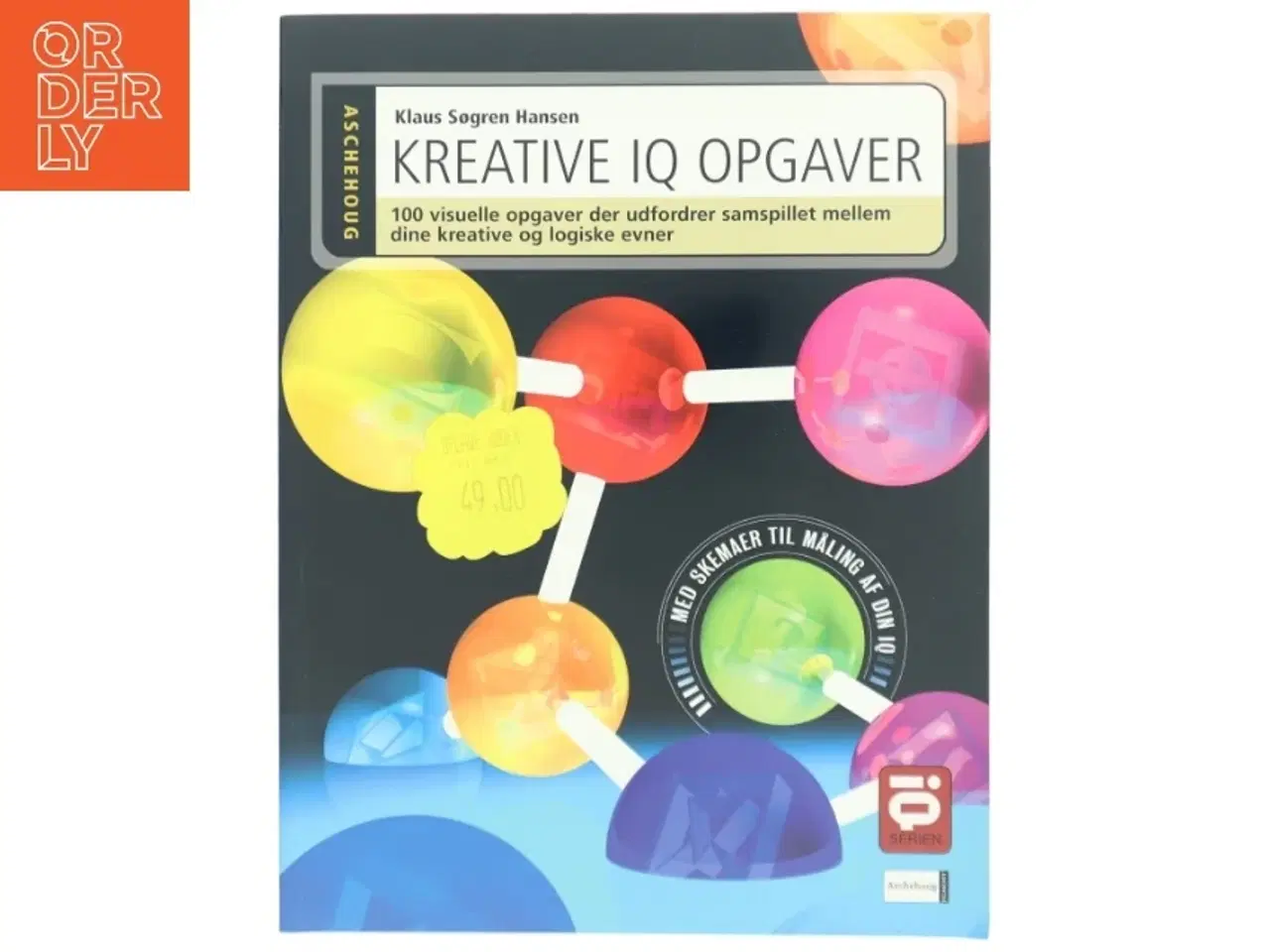 Billede 1 - Kreative IQ opgaver : 100 visuelle opgaver der udfordrer samspillet mellem dine kreative og dine logiske evner af Klaus Søgren Hansen (Bog)