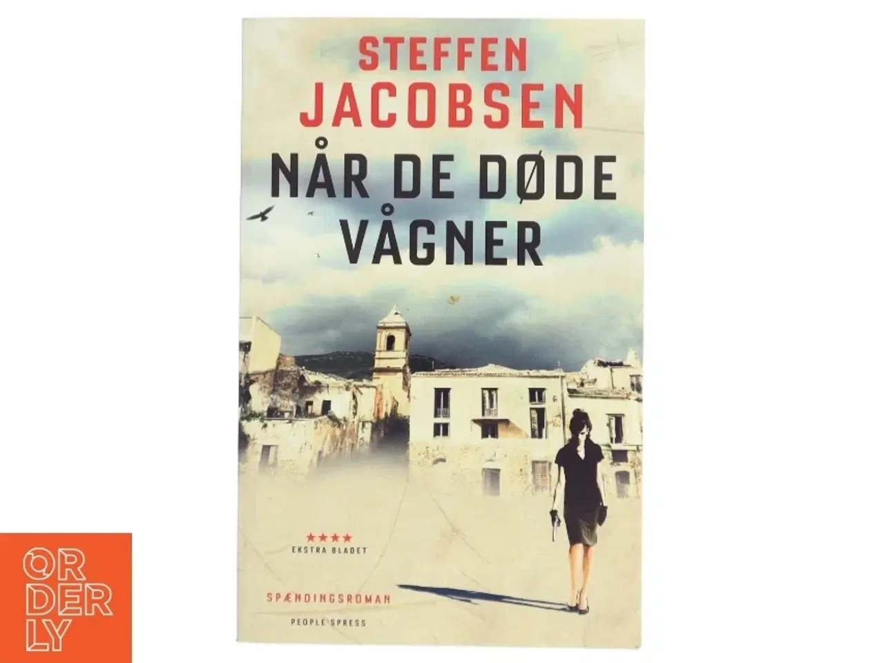 Billede 1 - Når de døde vågner : spændingsroman af Steffen Jacobsen (f. 1956) (Bog)