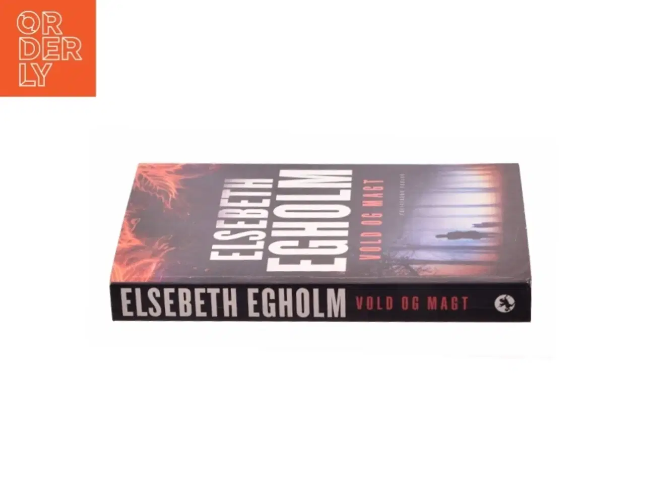 Billede 3 - Vold og magt af Elsebeth Egholm (Bog)