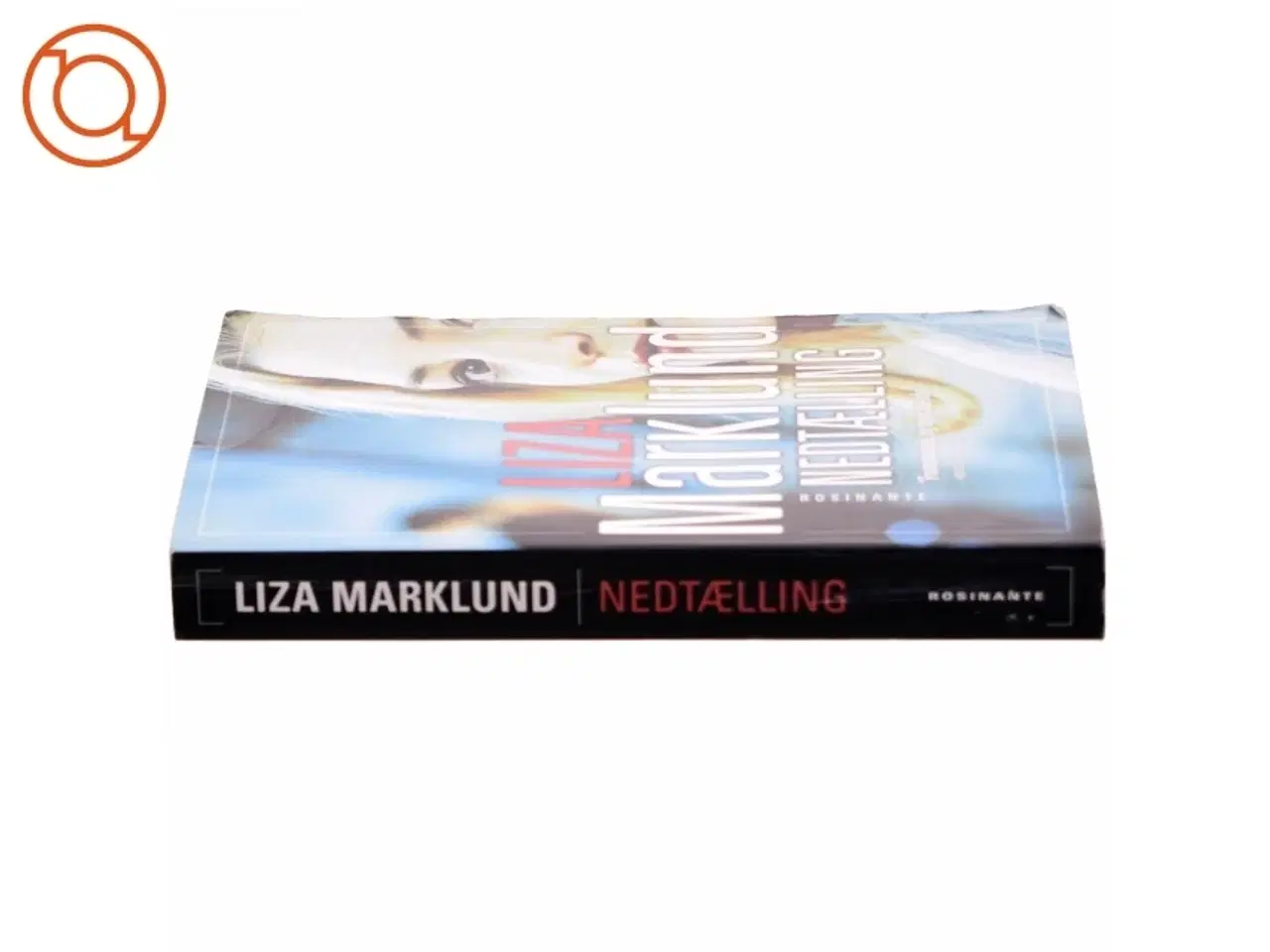 Billede 2 - Nedtælling af Liza Marklund (Bog)
