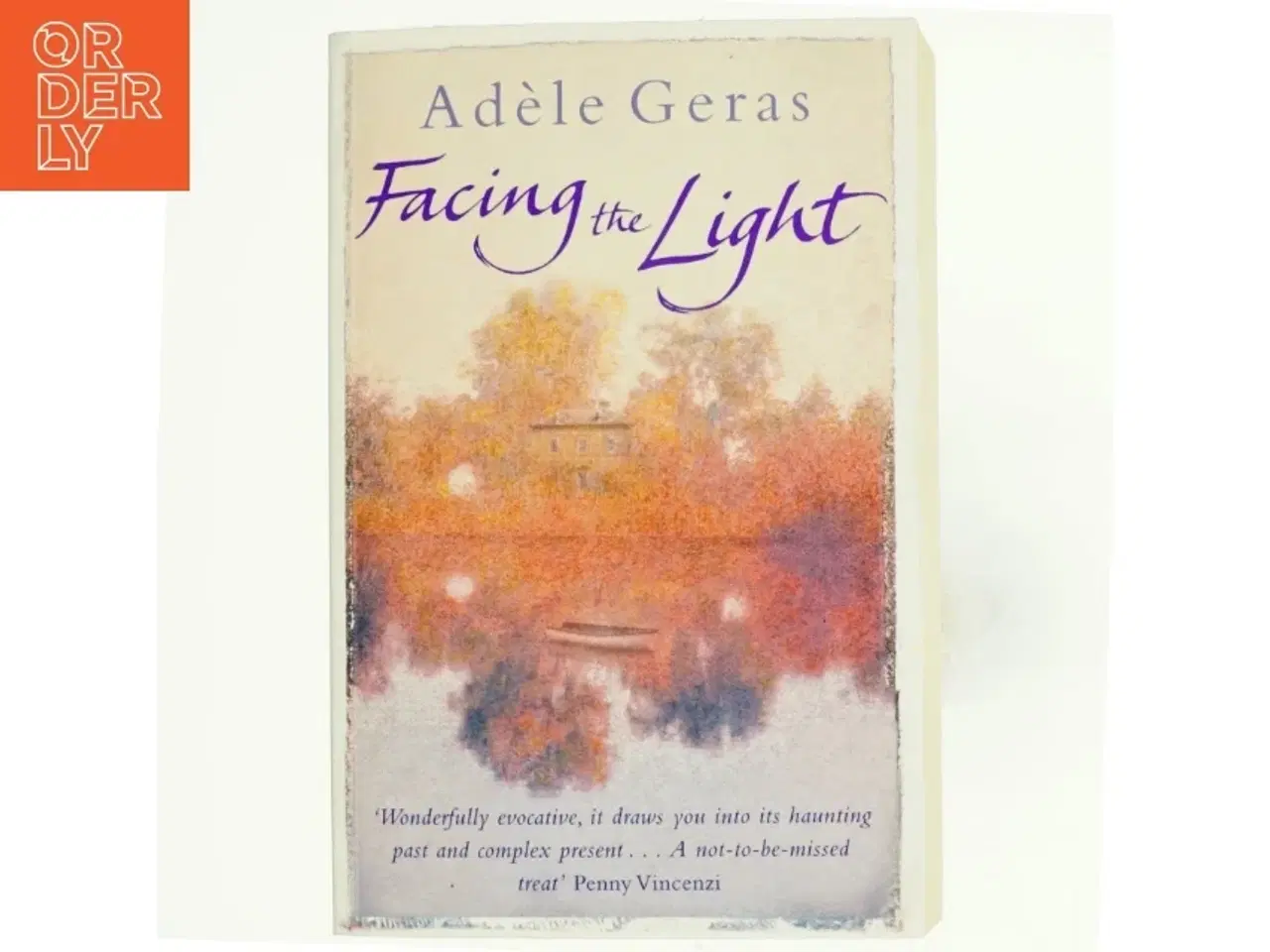 Billede 1 - Facing the Light af Ad&#232;le Geras (Bog)