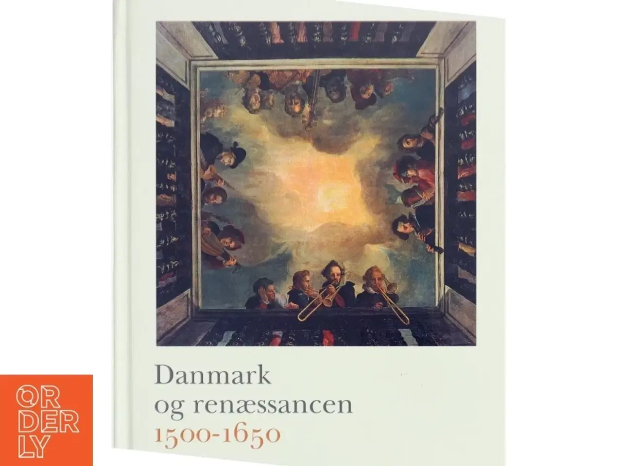 Billede 1 - Danmark og renæssancen 1500-1650 (Bog)