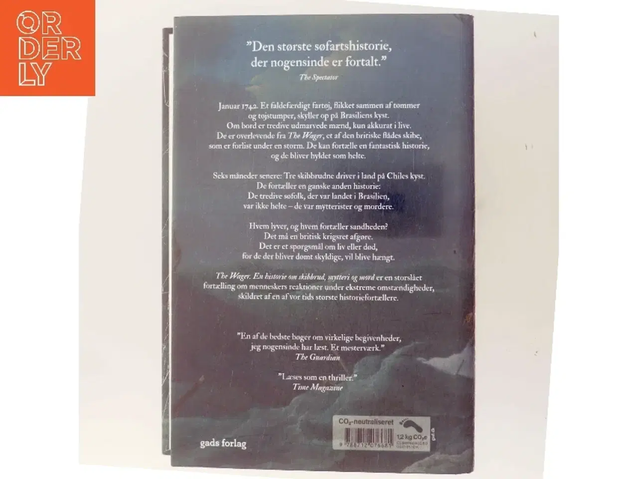 Billede 3 - The Wager : en historie om skibbrud, mytteri og mord af David Grann (Bog)