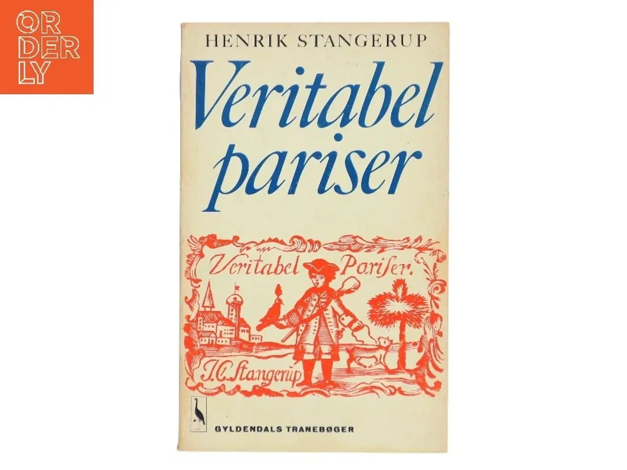 Billede 1 - Veritabel pariser af Henrik Stangerup (Bog)