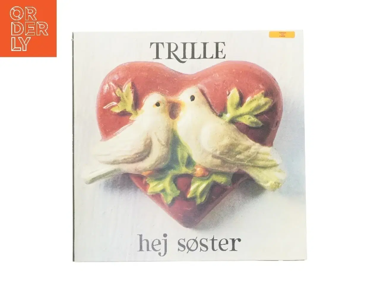 Billede 1 - Trille Hej Søster af Trille
