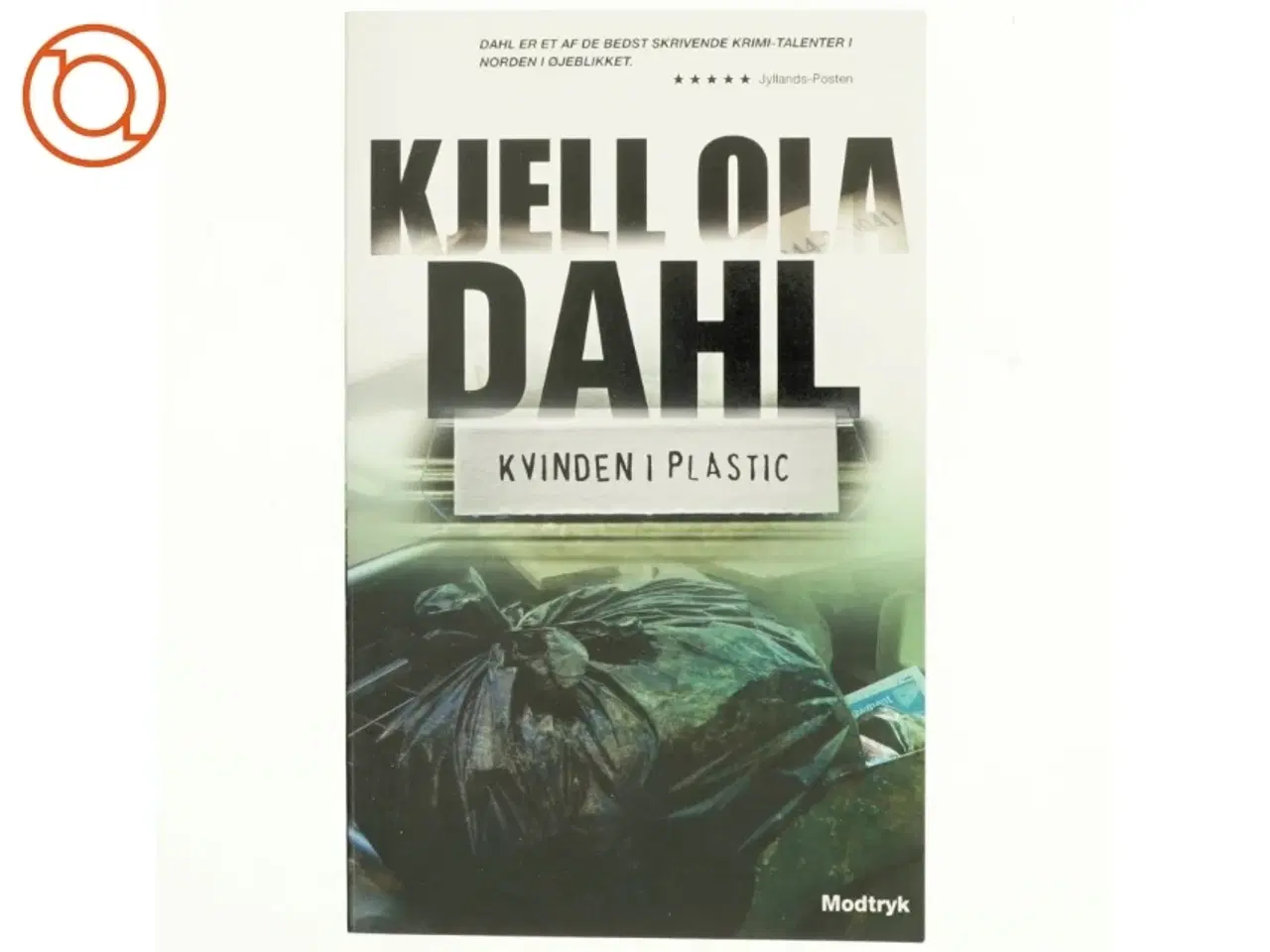 Billede 1 - Kvinden i plastic af Kjell Ola Dahl (Bog)