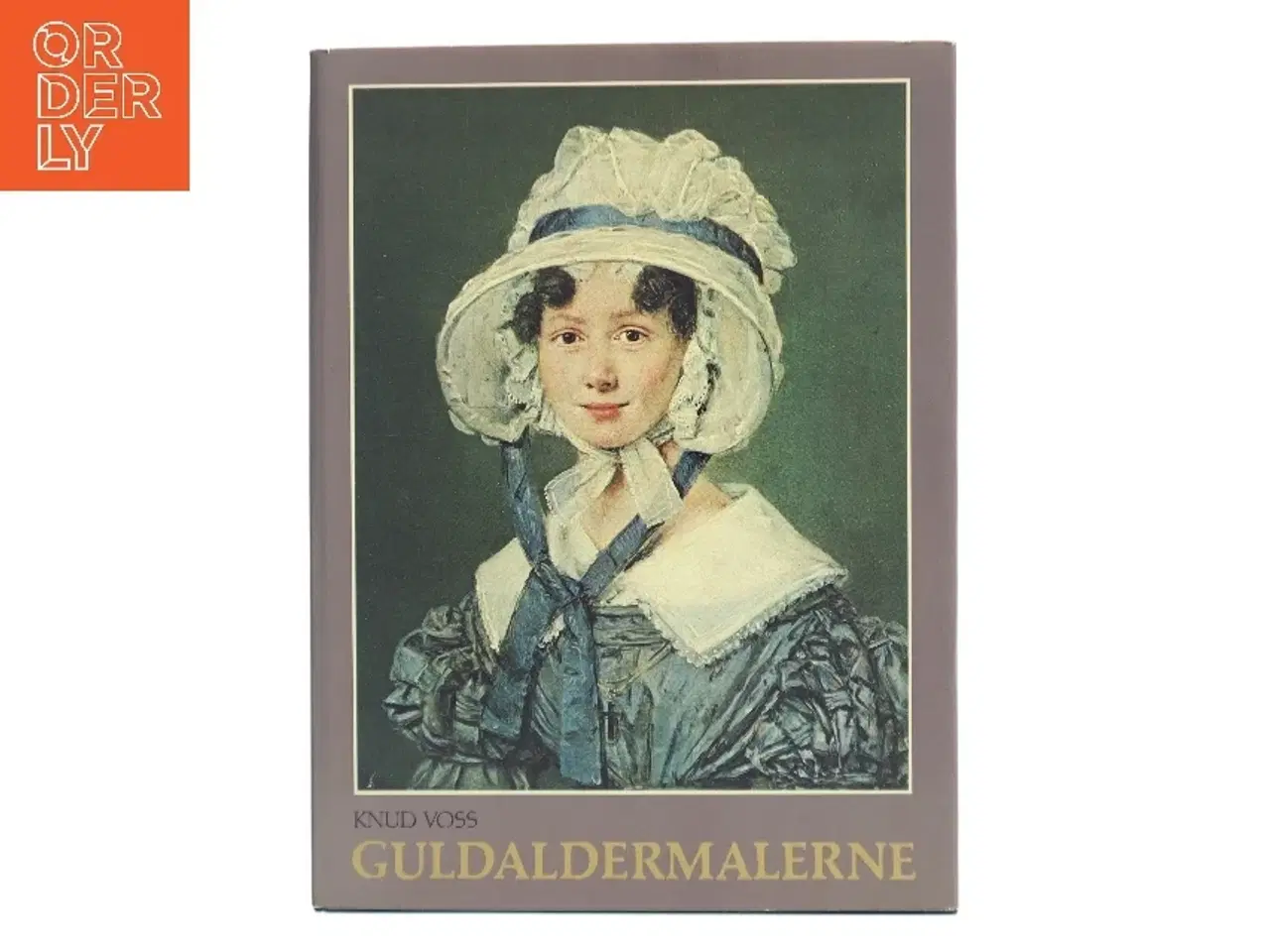 Billede 1 - Guldaldermalerne af Knud Voss (Bog)