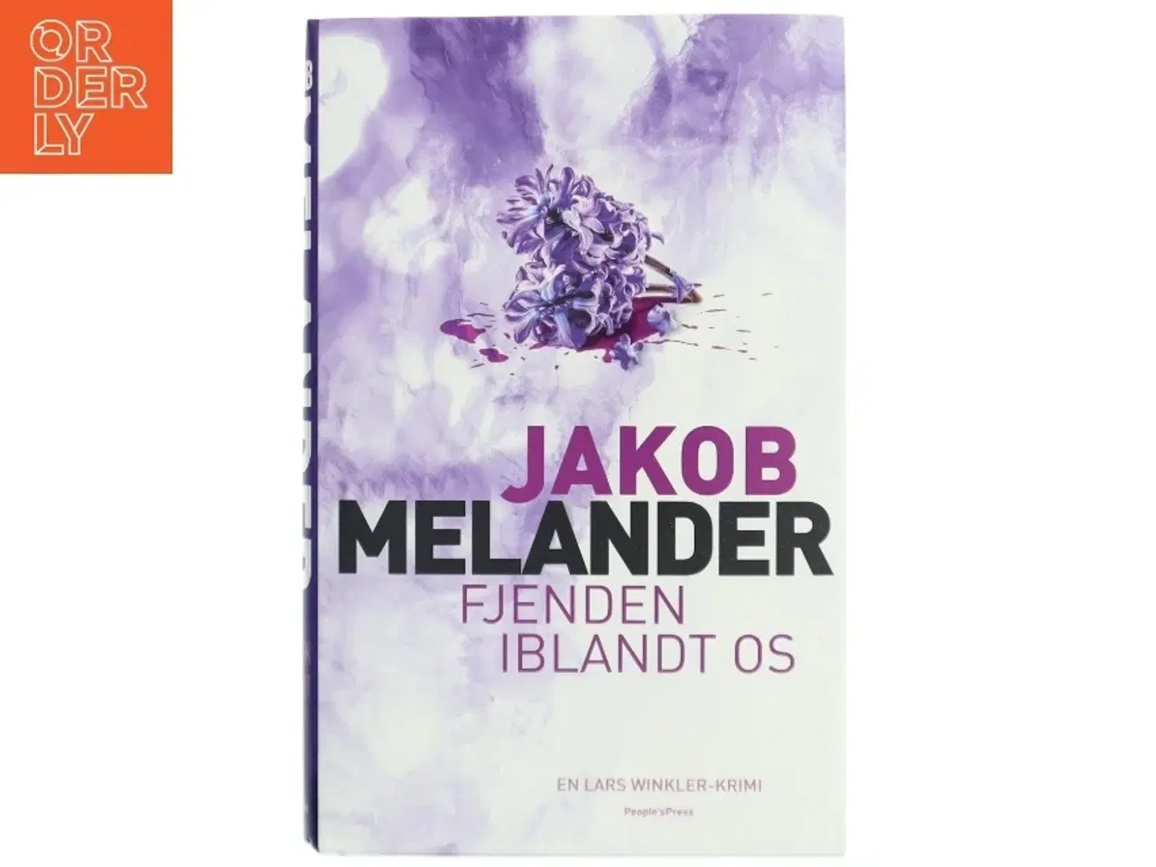 Billede 1 - Fjenden iblandt os : kriminalroman af Jakob Melander (Bog)