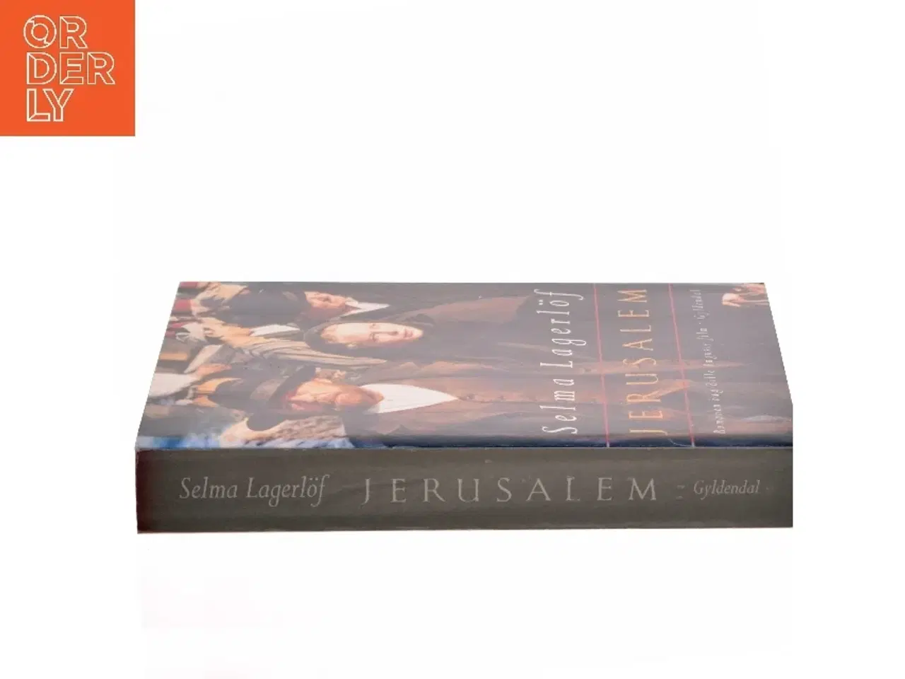 Billede 2 - Jerusalem I-II : to fortællinger af Selma Lagerlf (Bog)