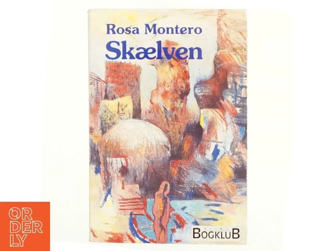 Billede 1 - Skælven af Rosa Montero (bog)