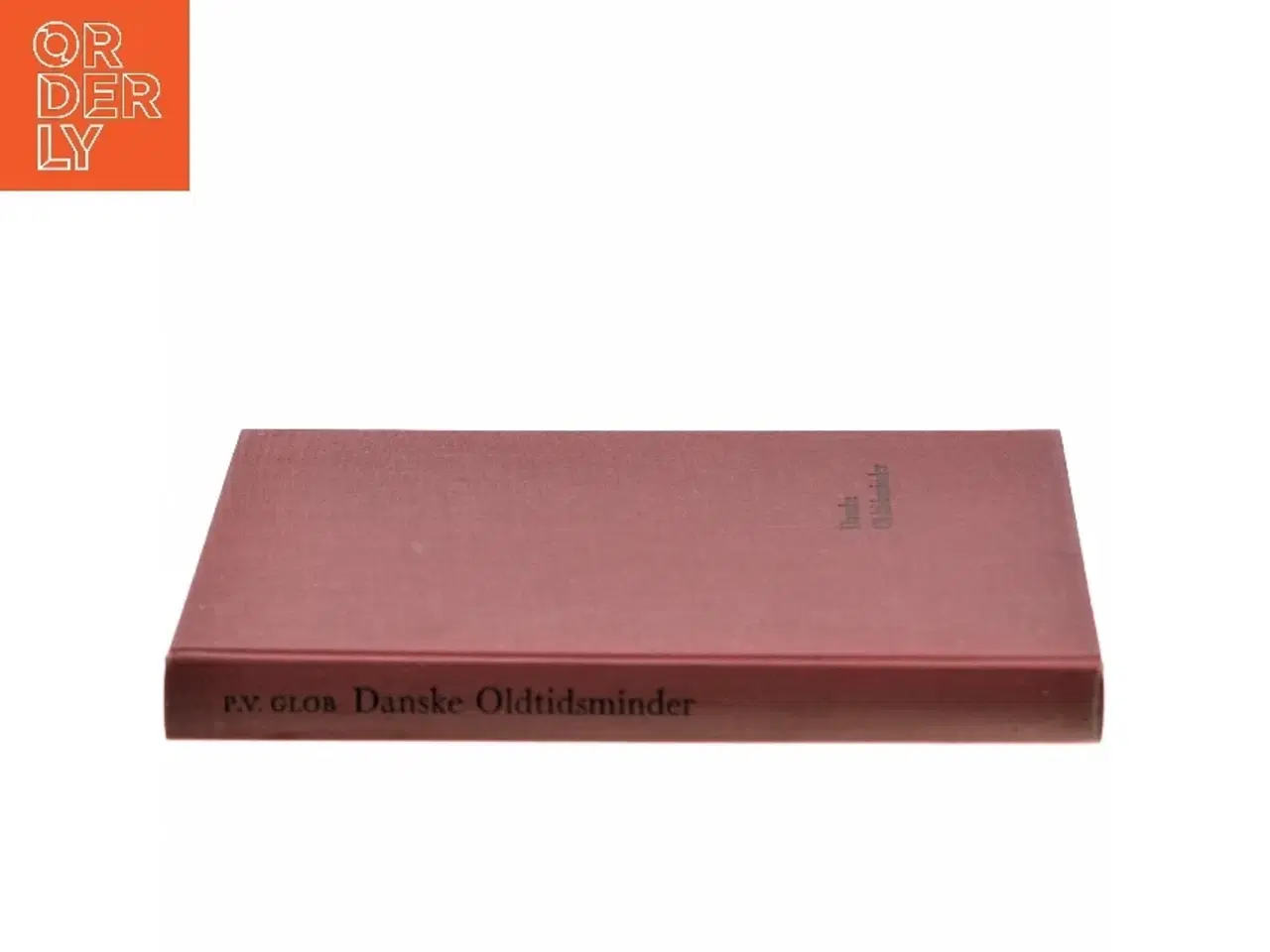 Billede 2 - Danske Oldtidsminder af P.V. Glob (Bog)