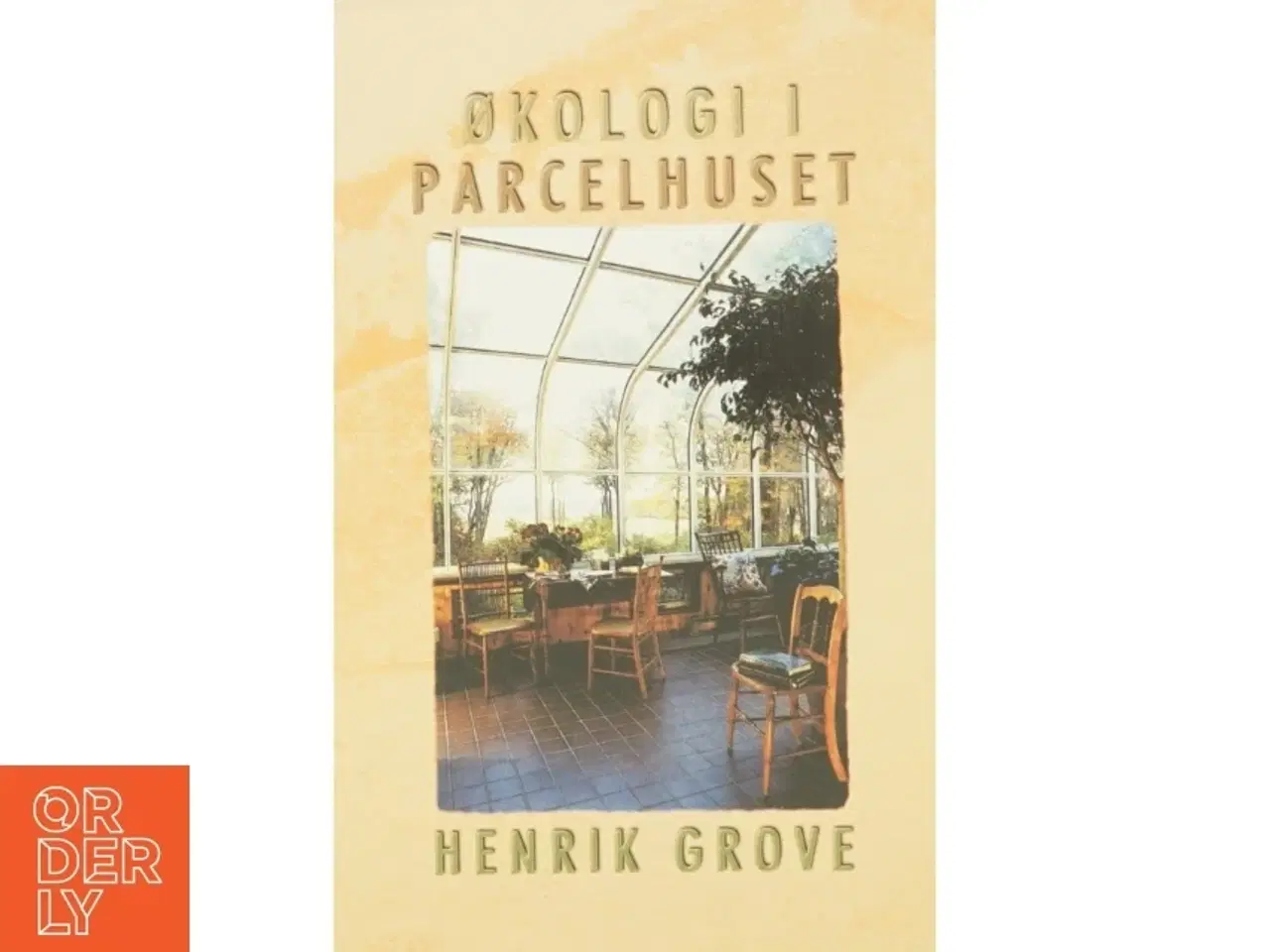 Billede 1 - Økologi i parcelhuset af Henrik Grove