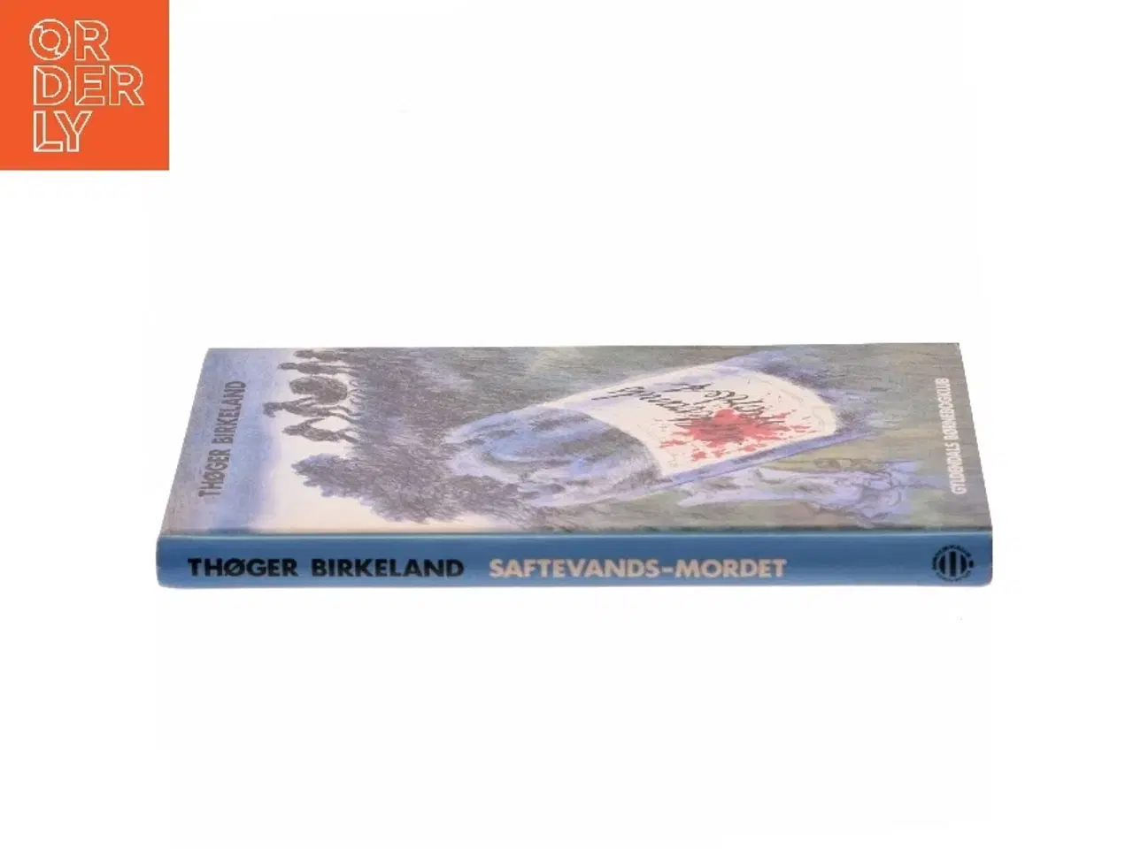 Billede 2 - Saftevands-Mordet af Thøger Birkeland (Bog)