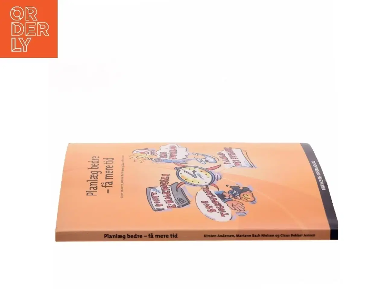 Billede 2 - Planlæg bedre - få mere tid af Kirsten Andersen (f. 1959) (Bog)
