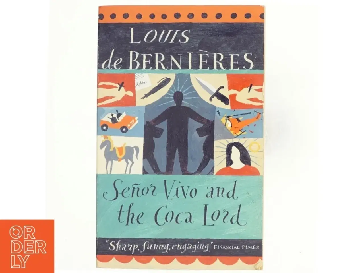 Billede 1 - Senior Vivo and the Coca Lord af Louis De Berni&#232;res (Bog)