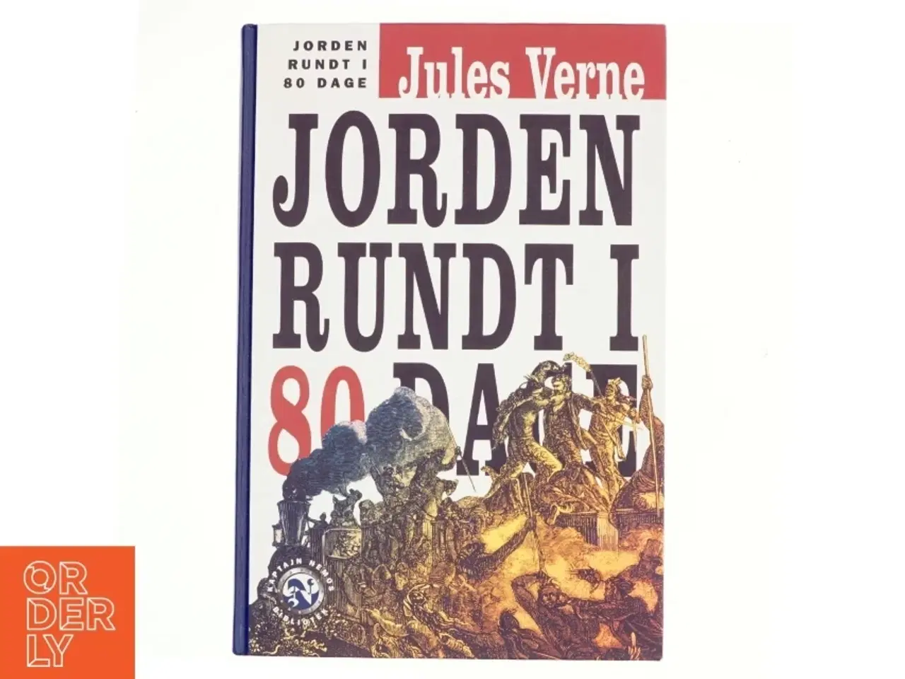 Billede 1 - Jorden rundt i 80 dage af Jules Verne (Bog)