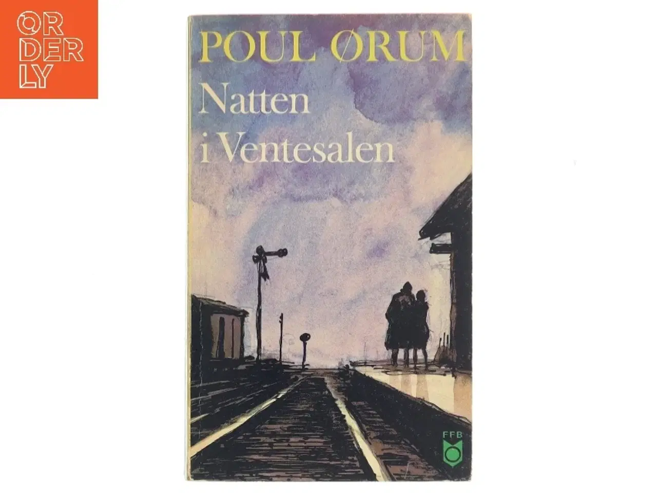 Billede 1 - Natten i Ventesalen af Poul Ørum (Bog)
