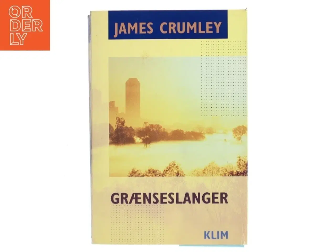 Billede 1 - Grænseslanger af James Crumley (Bog)