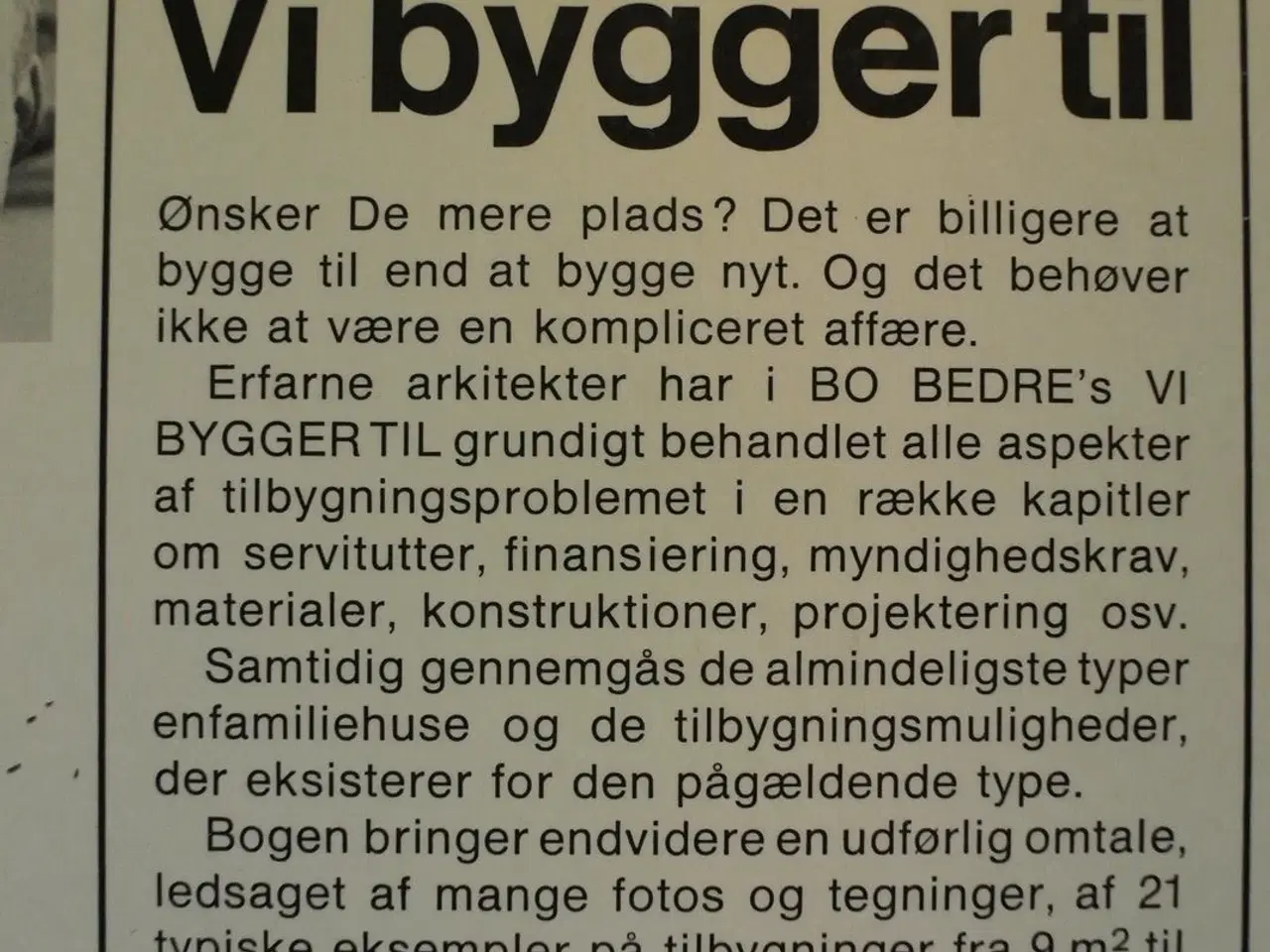 Billede 3 - bo bedre's vi bygger til, Af sven bork, emne: hus 