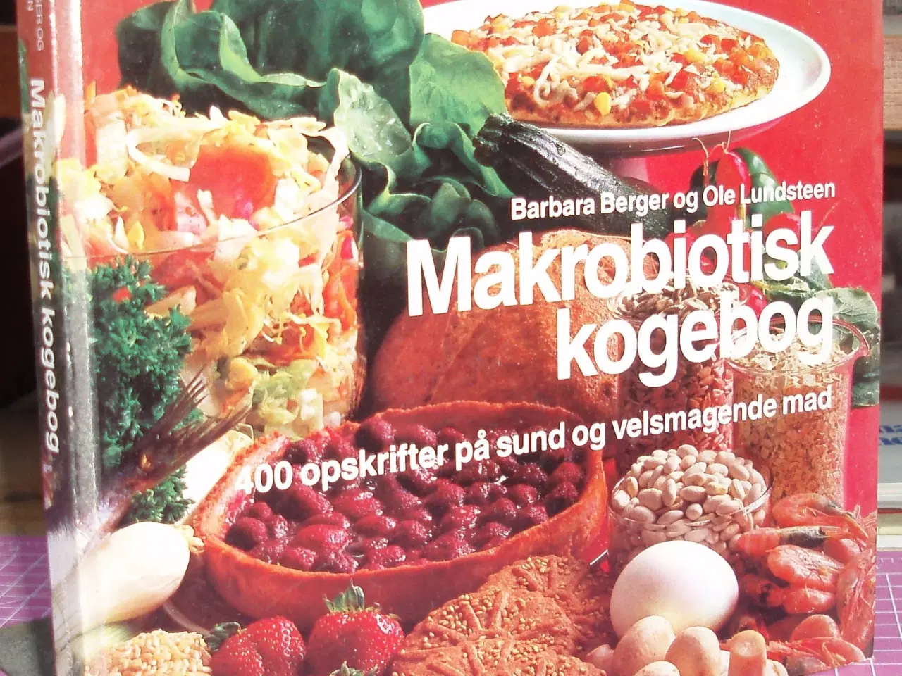 Billede 1 - Makrobiotisk kogebog 400 opskrifter
