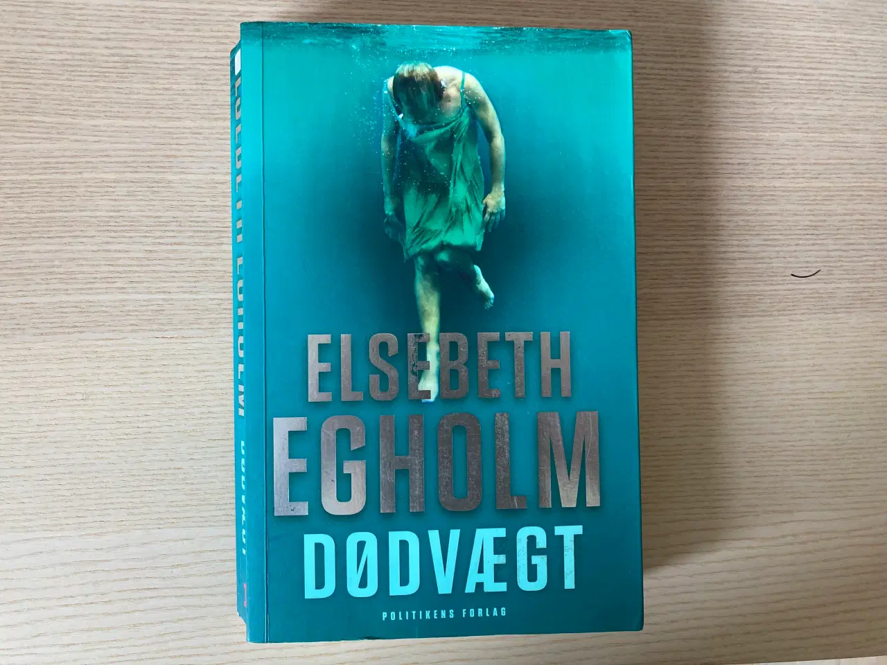 Billede 1 - Dødvægt - Elsebeth Egholm