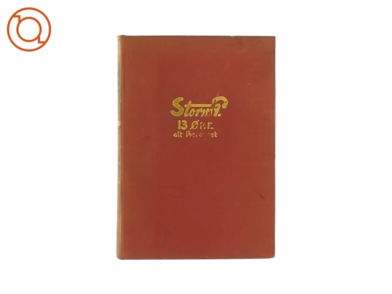 Billede 1 - 13 øre - alt iberegnet af Robert Storm Petersen